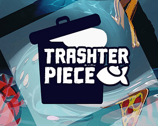 Trashterpiece title art